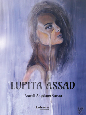 cover image of Lupita Assad